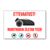 Ettevaatust robotniiduk